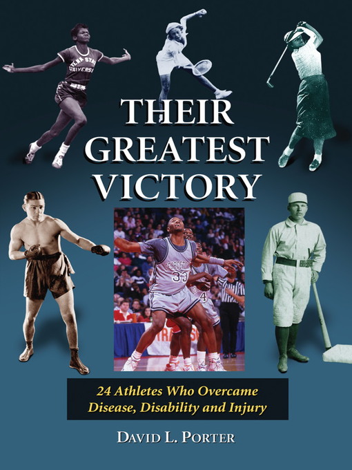 Title details for Their Greatest Victory by David L. Porter - Available